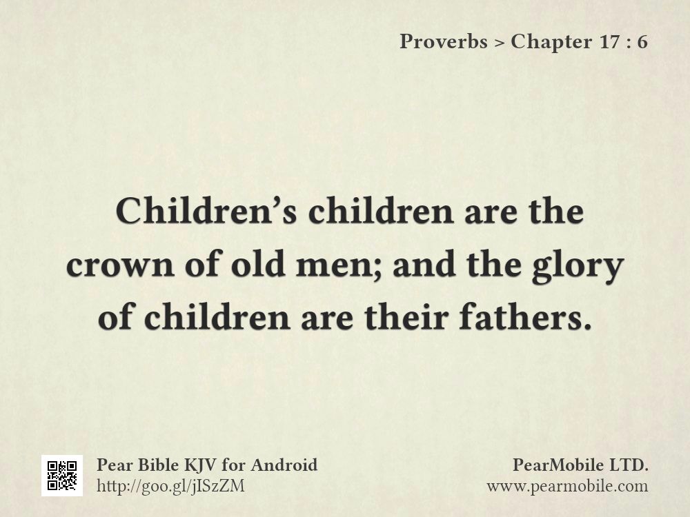 Proverbs, Chapter 17:6